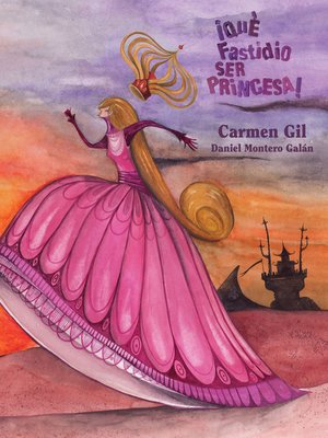 cover image of ¡Qué fastidio ser princesa!